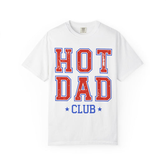 Hot Dad Club T-Shirt — Retro Varsity Dad Graphic Tee for Father’s Day