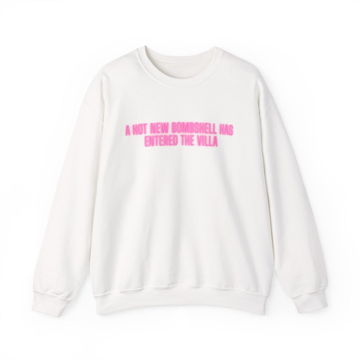 "A Hot New Bombshell Has Entered The Villa" Crewneck Sweatshirt – Pink Slogan Pullover