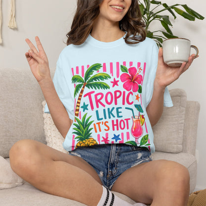 T-Shirt — Tropic Like It’s Hot Tropical Pineapple & Cocktail Summer Tee