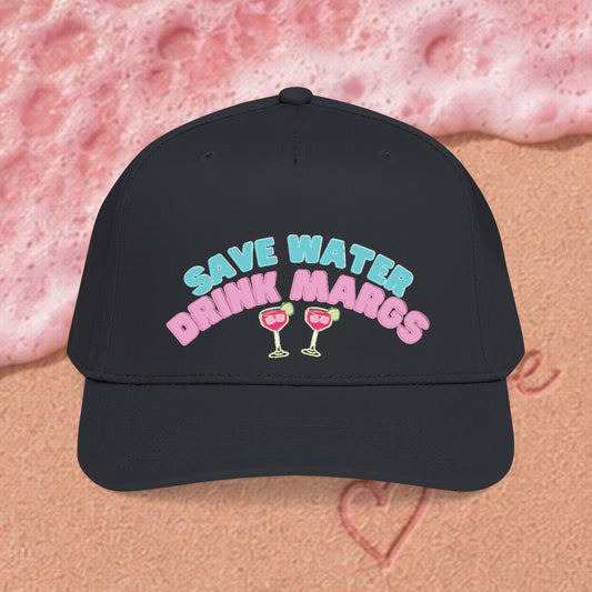 Save Water Drink Margs Baseball Hat