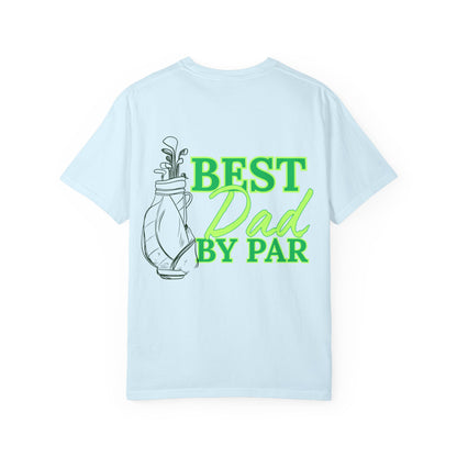 Best Dad By Par Golf T-Shirt — Father’s Day Golfing Gift