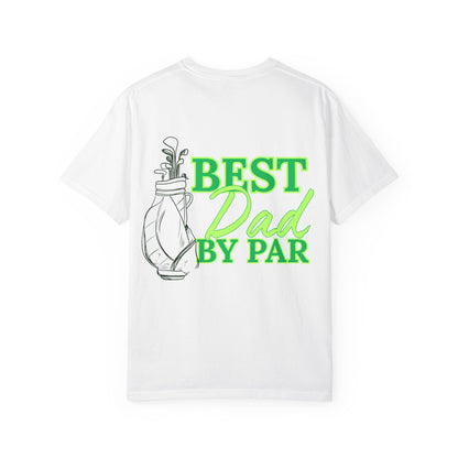 Best Dad By Par Golf T-Shirt — Father’s Day Golfing Gift
