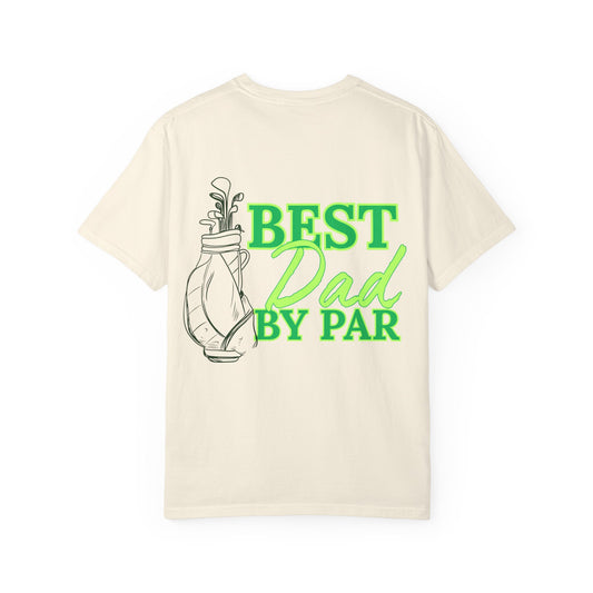 Best Dad By Par Golf T-Shirt — Father’s Day Golfing Gift