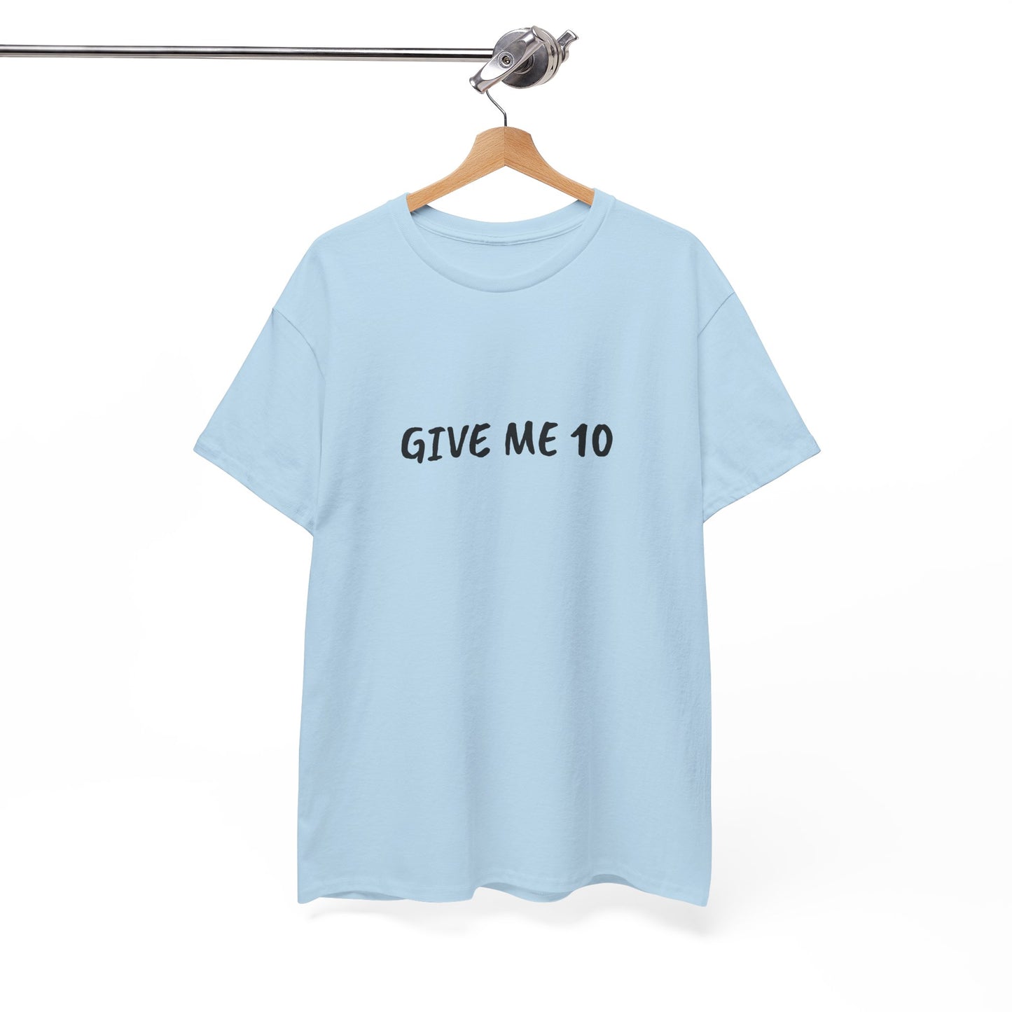 Give Me 10 T-Shirt | love island Melanie