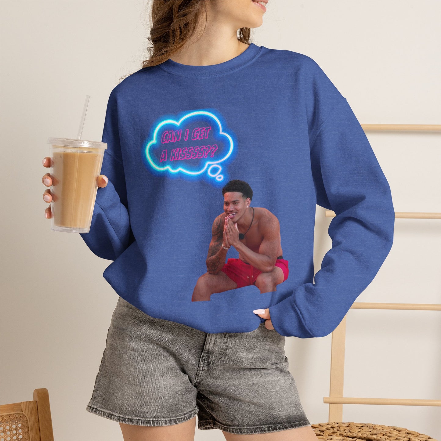 Crewneck Sweatshirt — 'Can I Get a kisss?'