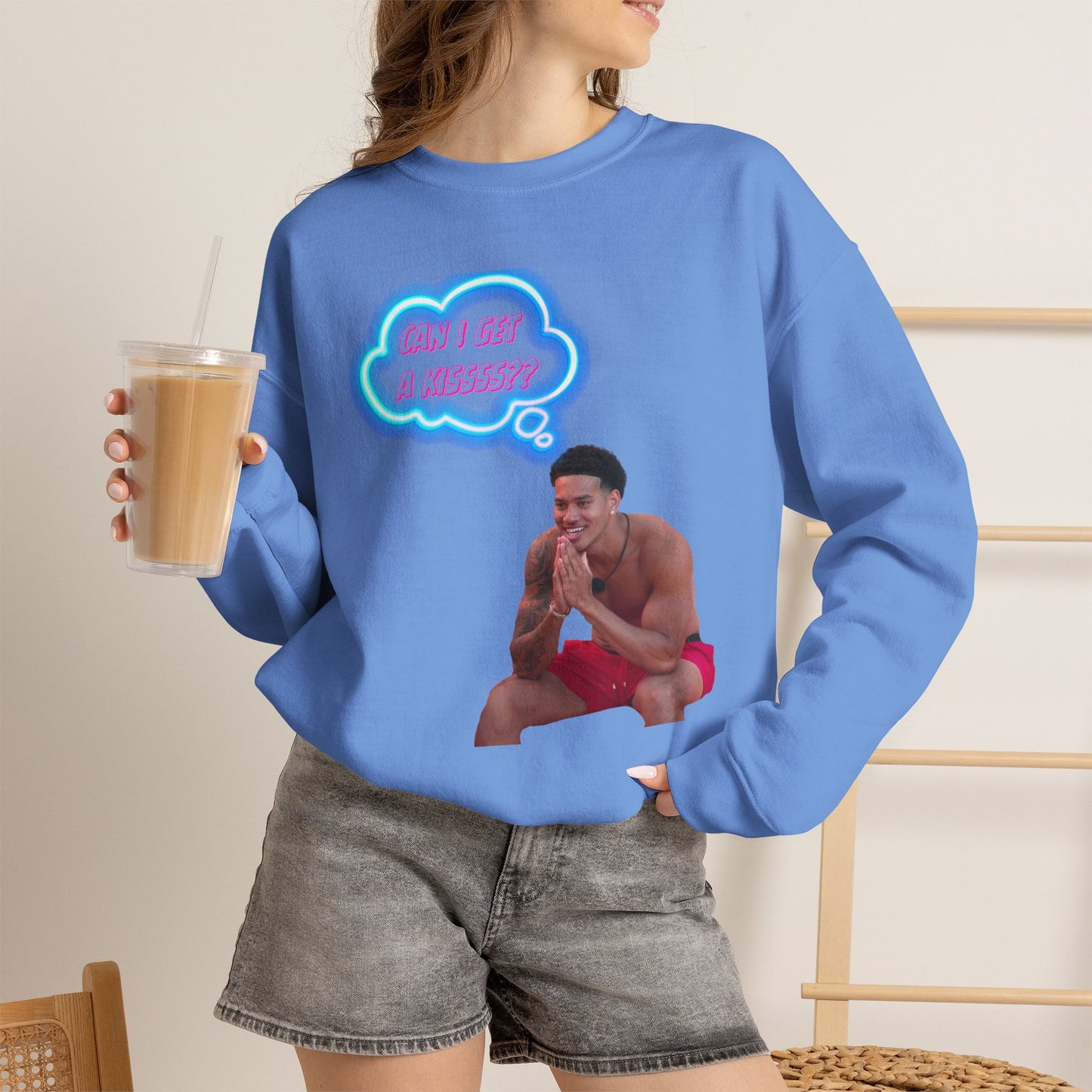 Crewneck Sweatshirt — 'Can I Get a kisss?'