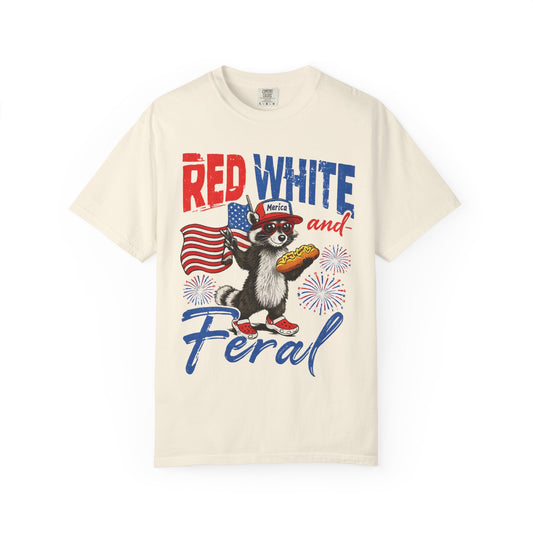 Patriotic 'Red White and Feral' T-Shirt – Funny Raccoon 4th of July Tee