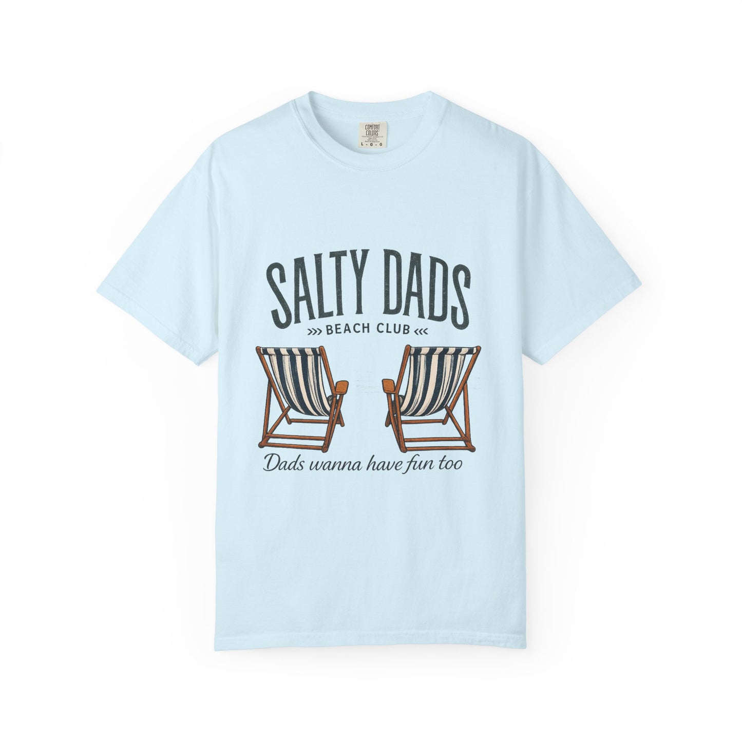Salty Dads Beach Club T-Shirt — "Dads Wanna Have Fun Too" Summer Tee