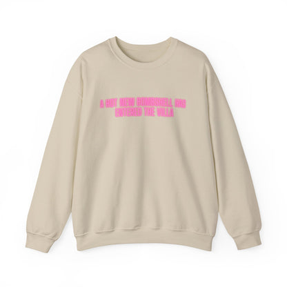 "A Hot New Bombshell Has Entered The Villa" Crewneck Sweatshirt – Pink Slogan Pullover