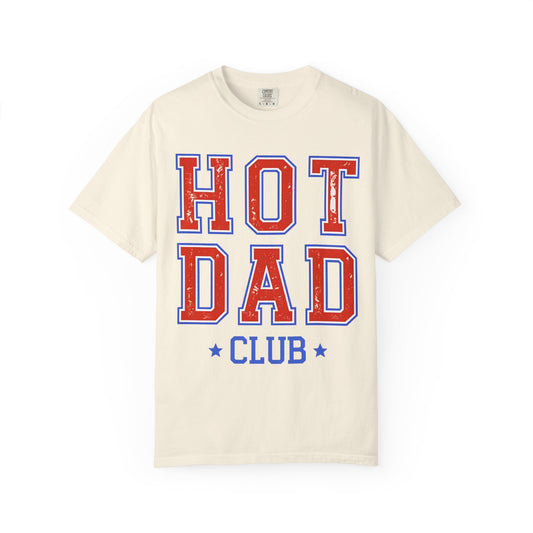 Hot Dad Club T-Shirt — Retro Varsity Dad Graphic Tee for Father’s Day