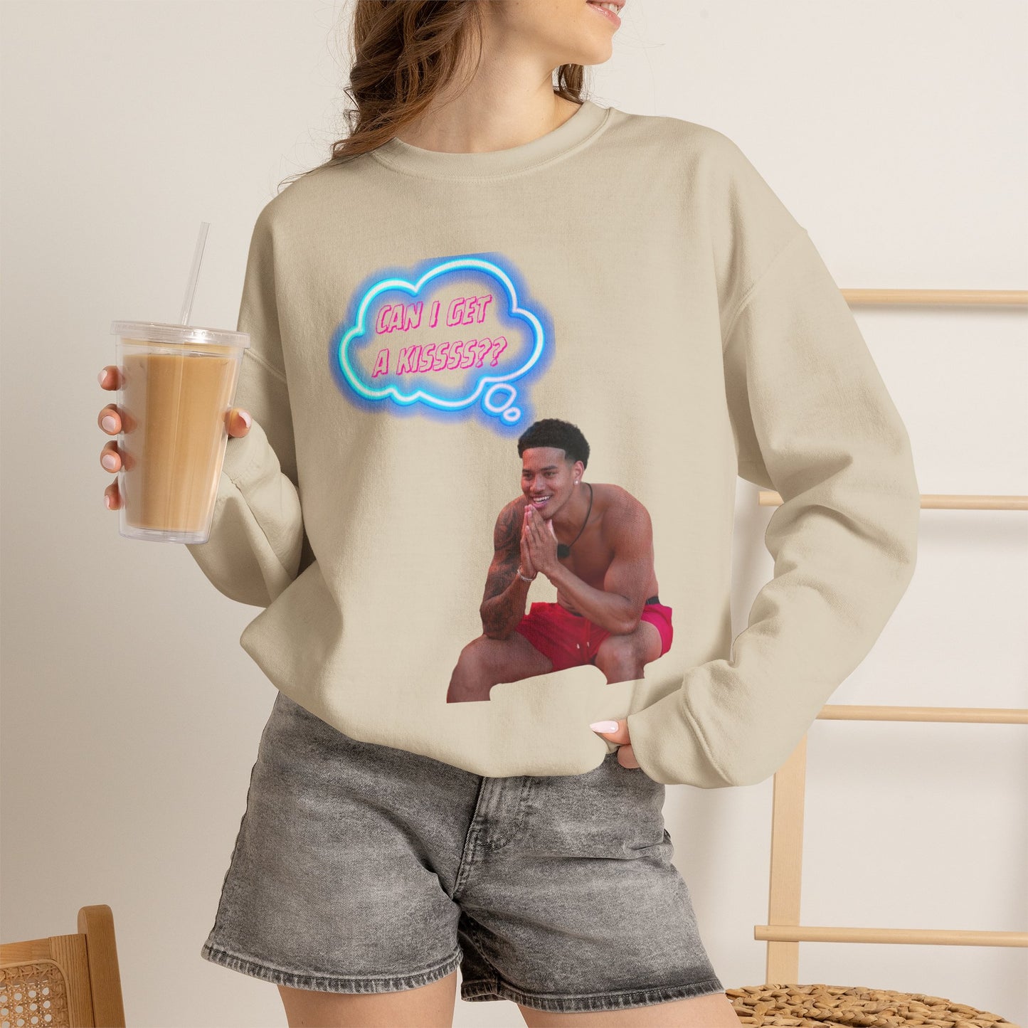 Crewneck Sweatshirt — 'Can I Get a kisss?'