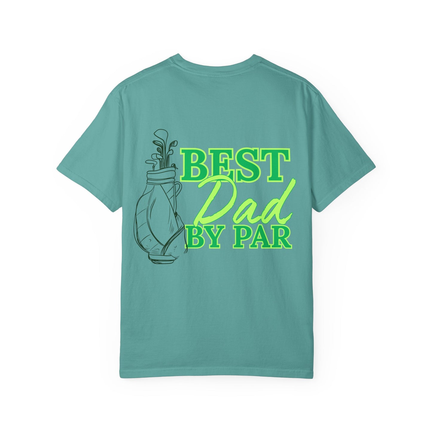 Best Dad By Par Golf T-Shirt — Father’s Day Golfing Gift