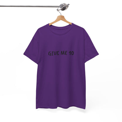 Give Me 10 T-Shirt | love island Melanie